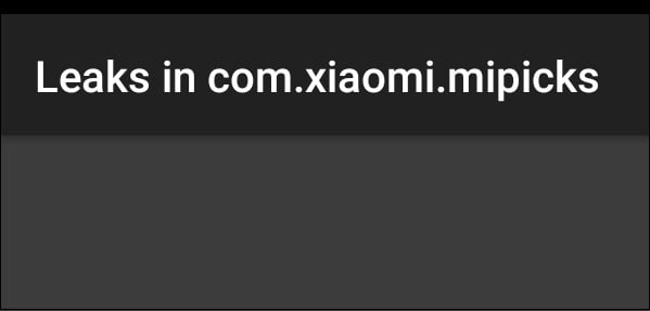 A gray screen with the inscription Leaks in com.xiaomi.mipicks, which appears when you launch the Leaks shortcut Серый экран с надписью Leaks in com.xiaomi.mipicks, появляющий при запуске ярлыка Leaks